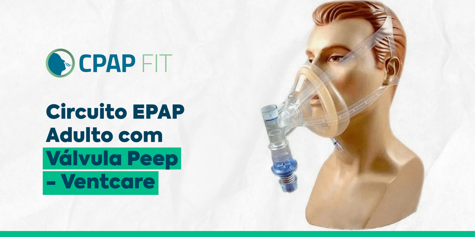 Circuito EPAP Adulto com Válvula Peep - Ventcare